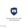 Voodooshield Pro 2022 Free Download