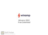 Winamp 2022 Free Download-Softprober.com
