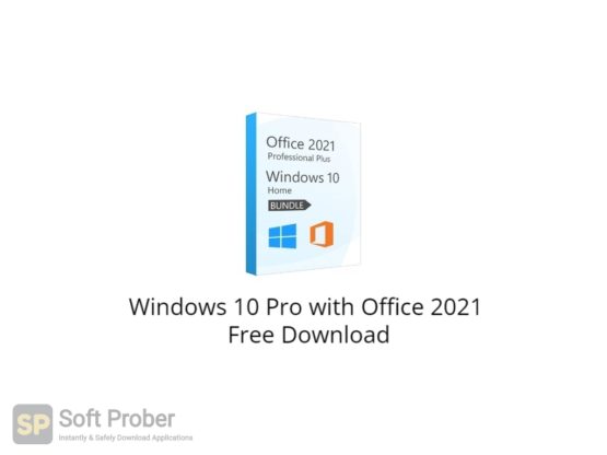 Windows 10 Pro with Office 2021 Free Download-Softprober.com