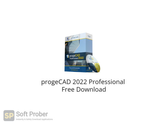 progeCAD 2022 Professional Free Download-Softprober.com
