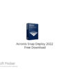 Acronis Snap Deploy 2022 Free Download