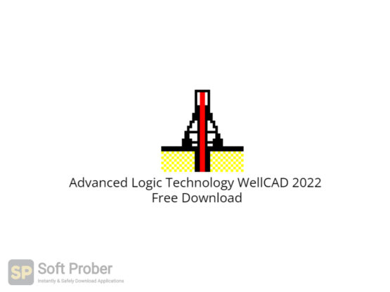 Advanced Logic Technology WellCAD 2022 Free Download-Softprober.com