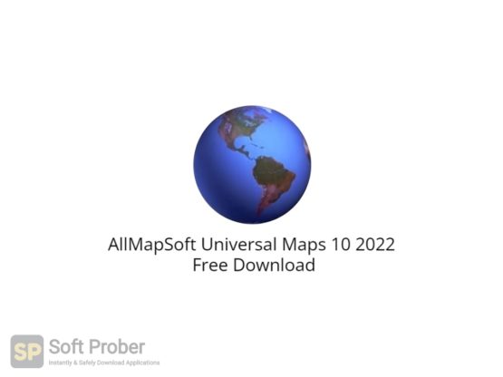 AllMapSoft Universal Maps 10 2022 Free Download-Softprober.com