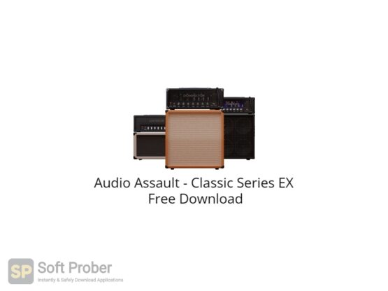 Audio Assault Classic Series EX Free Download-Softprober.com
