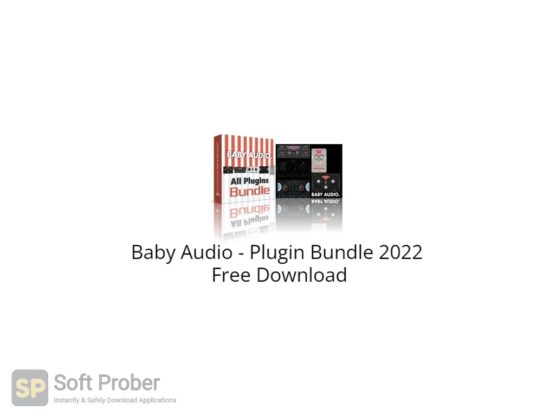 Baby Audio Plugin Bundle 2022 Free Download-Softprober.com