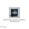 Black Octopus Sound – Leviathan 4 2022 Free Download