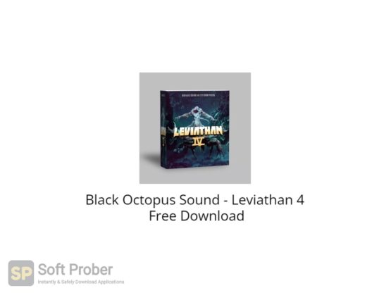 Black Octopus Sound Leviathan 4 Free Download-Softprober.com