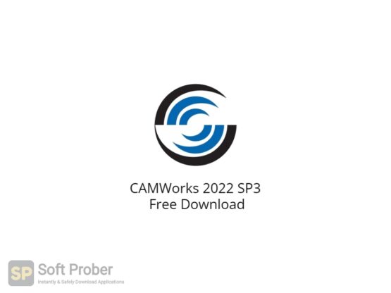 CAMWorks 2022 SP3 Free Download-Softprober.com