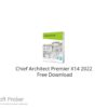 Chief Architect Premier X14 2022 Free Download