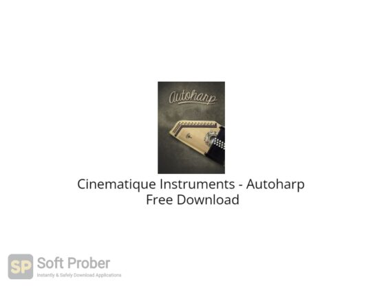 Cinematique Instruments Autoharp Free Download-Softprober.com