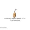 Cinematique Instruments – LUTE 2022 Free Download