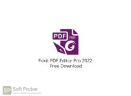 Foxit PDF Editor Pro 2022 Free Download-Softprober.com