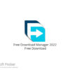 Free Download Manager 2022 Free Download
