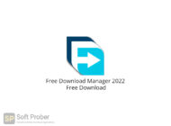 Free Download Manager 2022 Free Download-Softprober.com