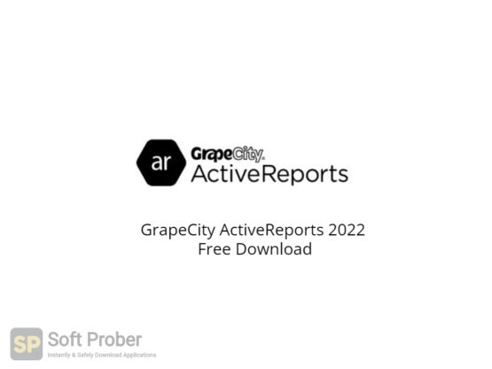 GrapeCity ActiveReports 2022 Free Download-Softprober.com
