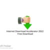 Internet Download Accelerator 2022 Free Download
