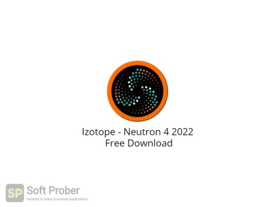 Izotope Neutron 4 2022 Free Download-Softprober.com
