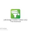 LARS Bridge CONNECT Edition 2022 Free Download