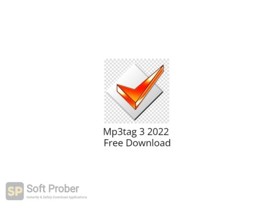 Mp3tag 3 2022 Free Download-Softprober.com