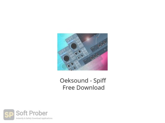 Oeksound Spiff Free Download-Softprober.com
