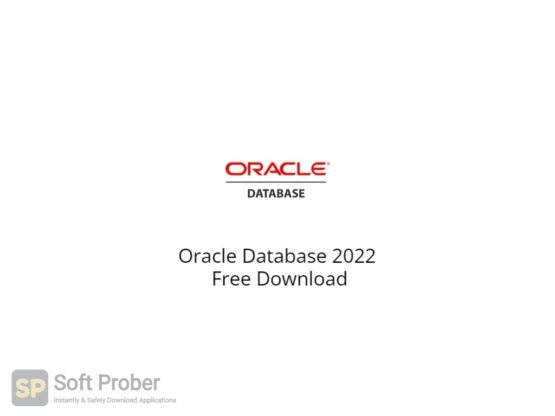 Oracle Database 2022 Free Download-Softprober.com