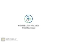 Process Lasso Pro 2022 Free Download-Softprober.com
