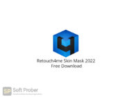 Retouch4me Skin Mask 2022 Free Download-Softprober.com