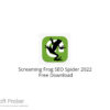 Screaming Frog SEO Spider 2022 Free Download
