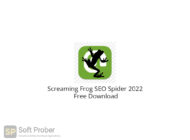 Screaming Frog SEO Spider 2022 Free Download-Softprober.com