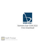 Siemens Star CCM 2022 Free Download-Softprober.com