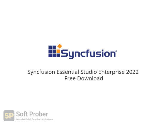 Syncfusion Essential Studio Enterprise 2022 Free Download-Softprober.com