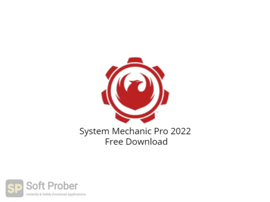 System Mechanic Pro 2022 Free Download-Softprober.com