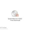 SystemRescue 9 2022 Free Download