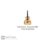 Toontrack Acoustic EBX Free Download-Softprober.com