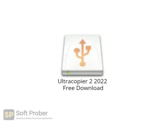 Ultracopier 2 2022 Free Download-Softprober.com