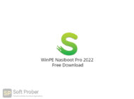WinPE Nasiboot Pro 2022 Free Download-Softprober.com