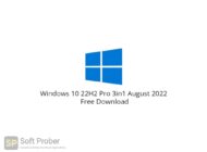 Windows 10 22H2 Pro 3in1 August 2022 Free Download-Softprober.com