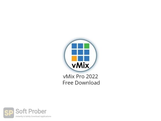 vMix Pro 2022 Free Download-Softprober.com