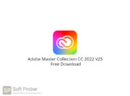 Adobe Master Collection CC 2022 V25 Free Download-Softprober.com