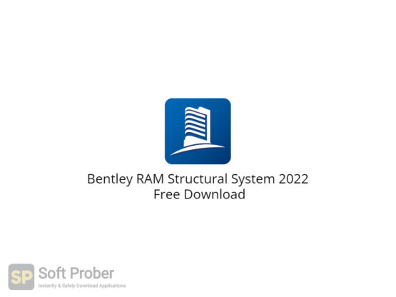 Bentley RAM Structural System 2022 Free Download-Softprober.com