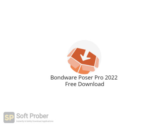 Bondware Poser Pro 2022 Free Download-Softprober.com