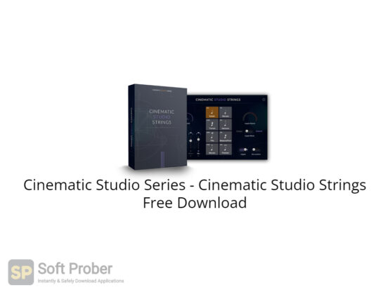 Cinematic Studio Series Cinematic Studio Strings Free Download-Softprober.com