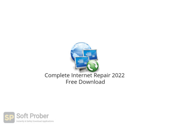 Complete Internet Repair 2022 Free Download-Softprober.com