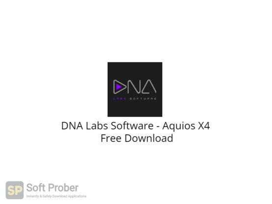 DNA Labs Software Aquios X4 Free Download-Softprober.com
