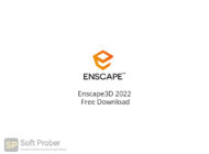 Enscape3D 2022 Free Download-Softprober.com
