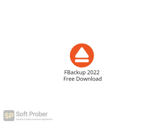 FBackup 2022 Free Download-Softprober.com
