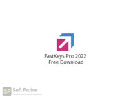 FastKeys Pro 2022 Free Download-Softprober.com