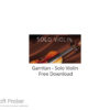 Garritan – Solo Violin 2005 Free Download