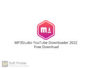 MP3Studio YouTube Downloader 2022 Free Download-Softprober.com