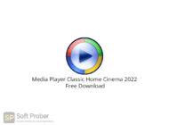 Media Player Classic Home Cinema 2022 Free Download-Softprober.com